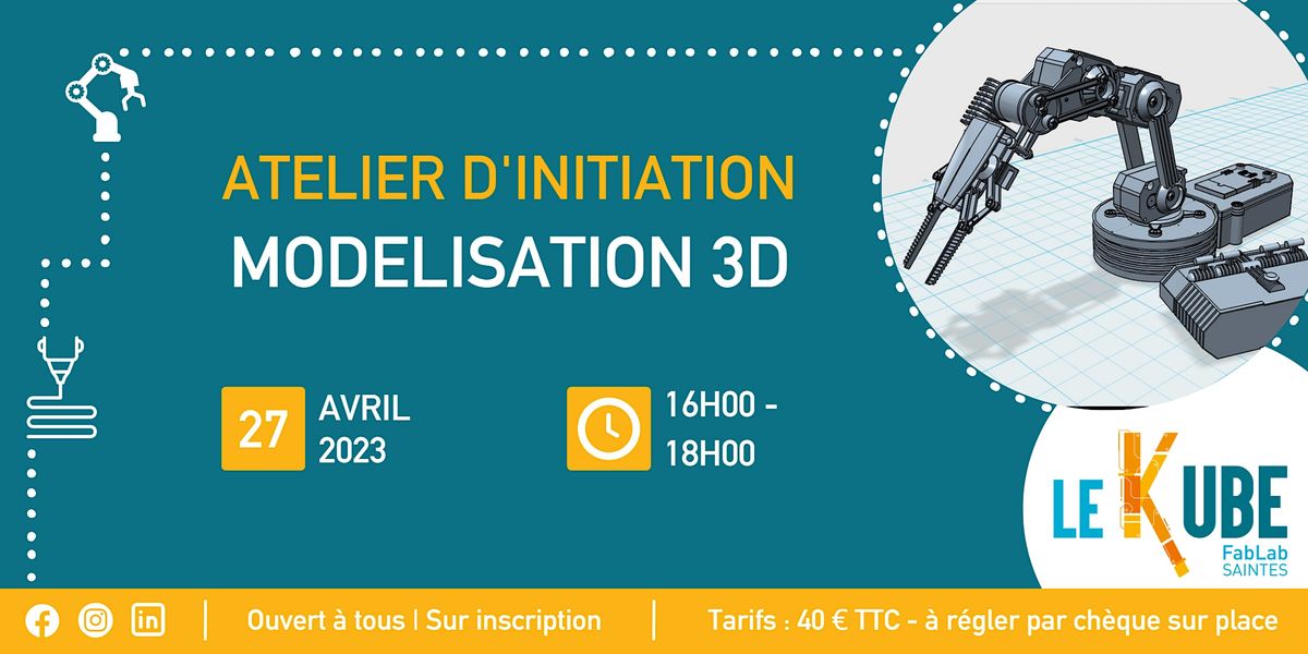 Initiation à la modélisation 3D !, Cité Entrepreneuriale, bâtiment ...