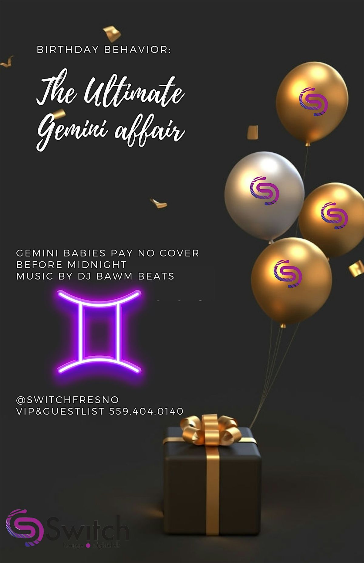 The Ultimate Gemini Affair 18/21, Switch Lounge And Nightclub, Fresno ...