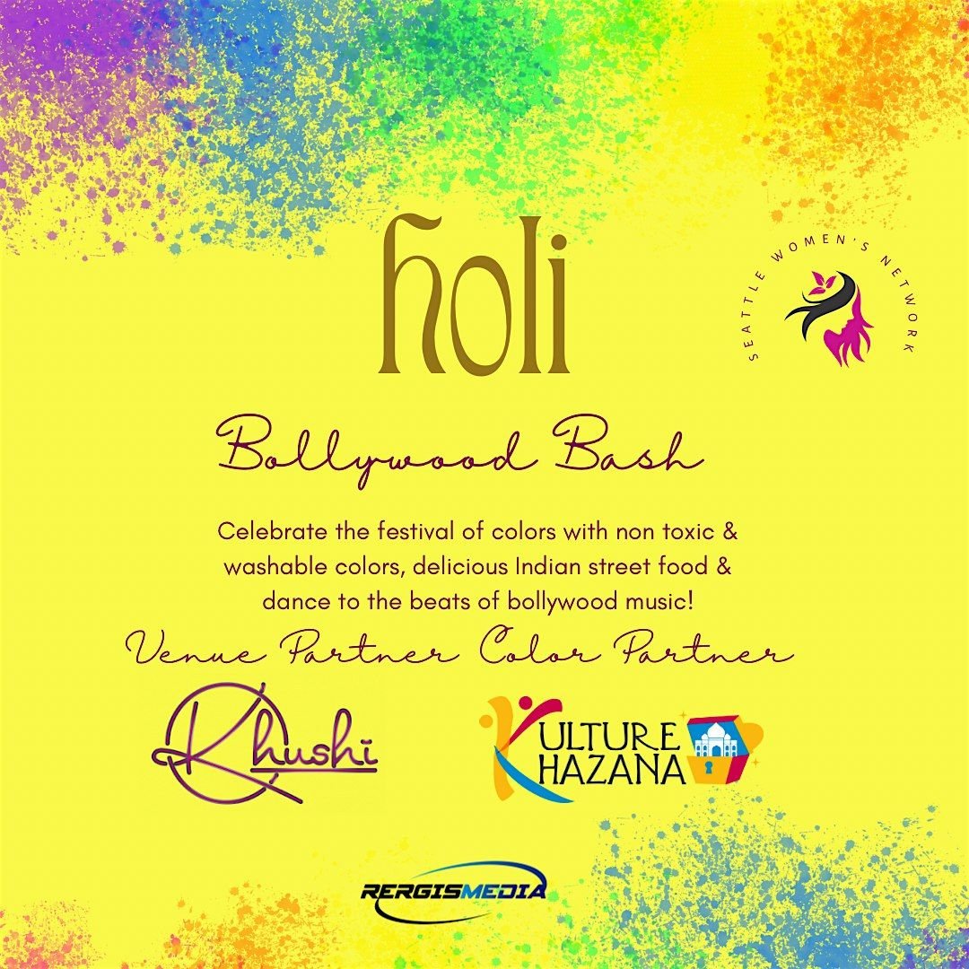 SWN Holi, KHUSHI by Nirmal's, Bellevue, 24 March 2024 AllEvents.in