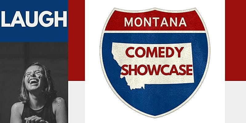 August Montana Comedy Showcase, Lewis & Clark Tap Room, Helena, August August Montana Comedy Showcase, Lewis & Clark Tap Room, Helena, August