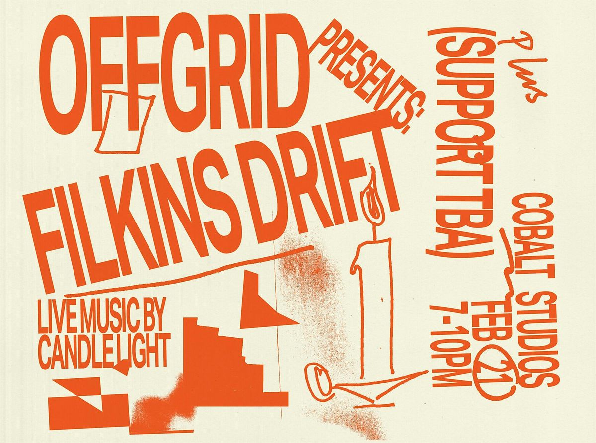 *CANDLELIGHT GIG* - OFFGRID: Filkin's Drift, 21 February | Event in Shieldfield | AllEvents