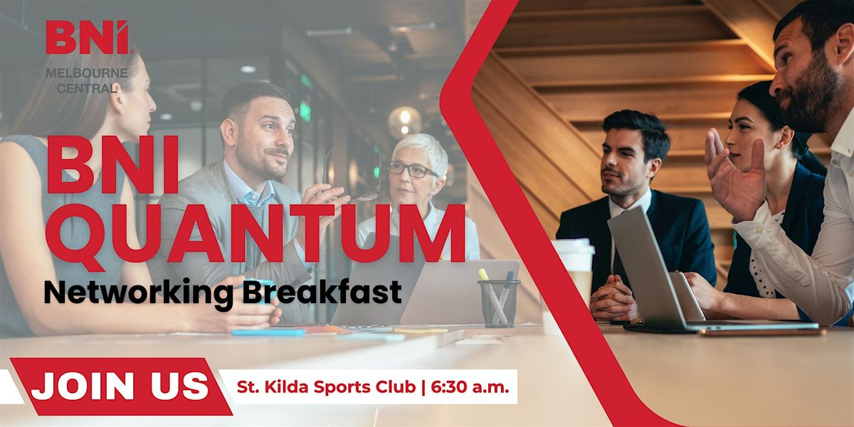 BNI QUANTUM - In Person Networking Event | Event in St Kilda | AllEvents