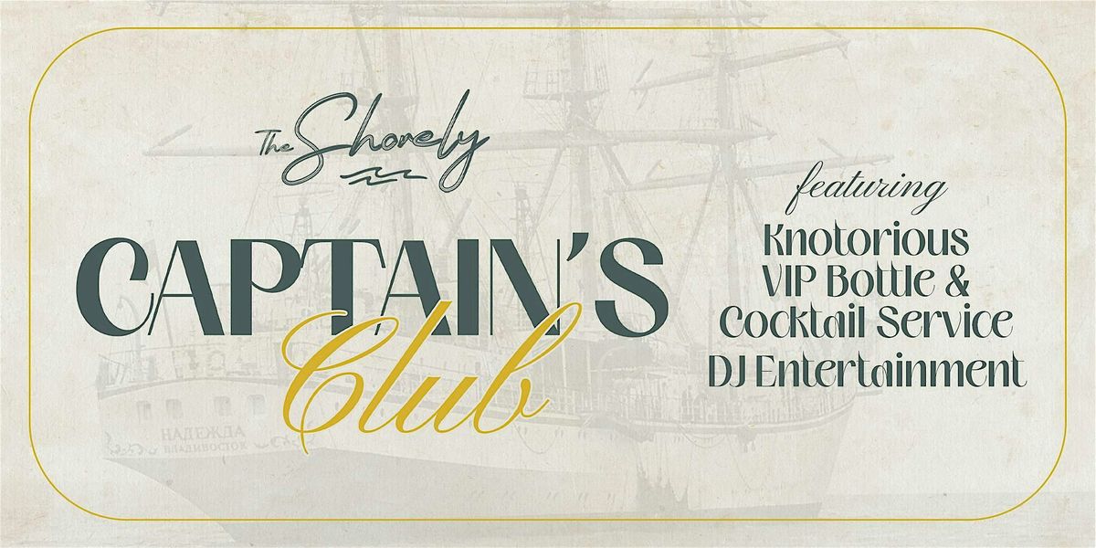 The Captain's Club | The Shorely At Marina Village | Event in Fort Lauderdale | AllEvents