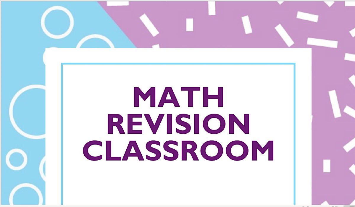 Math Revision Classroom, January 22 2023 | Online Event | AllEvents.in