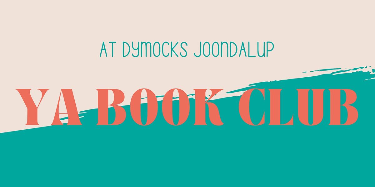 December YA Book Club, Dymocks Joondalup, December 5 2023 AllEvents.in