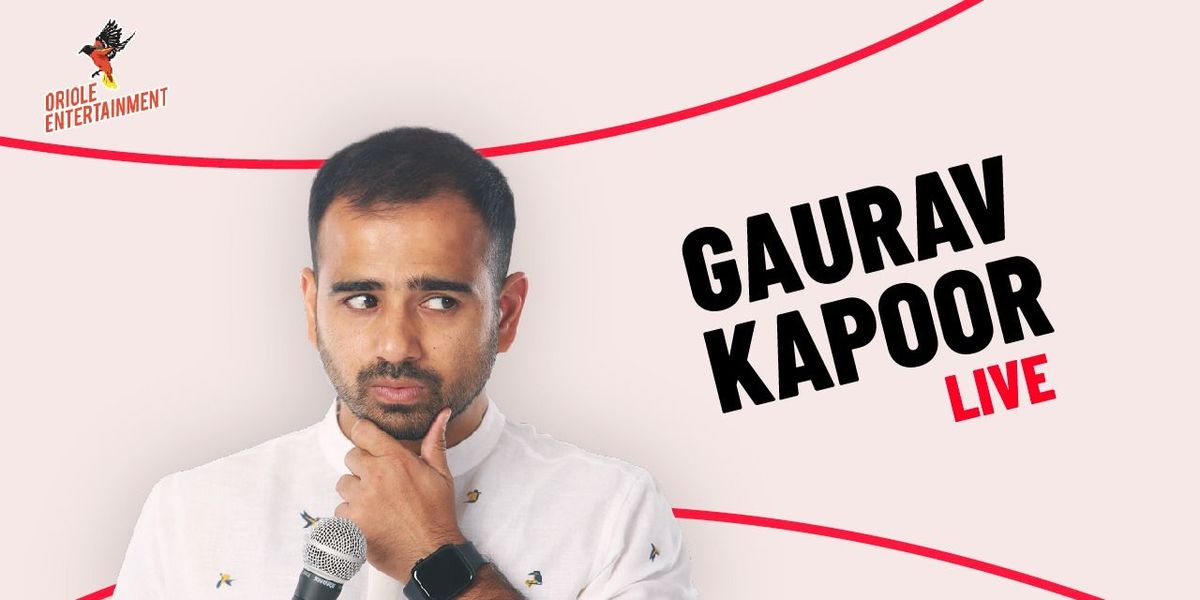 Gaurav Kapoor Live - Gaurav Kapoor Comedy Special, 18 May | Event in Jaipur | AllEvents