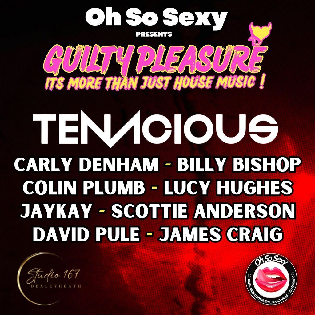 Oh So y Presents GUILTY PLEASURE Studio 167 Bexley 17 February To oh-so-y-presents-guilty-pleasure-studio-167-bexley-17-february-to