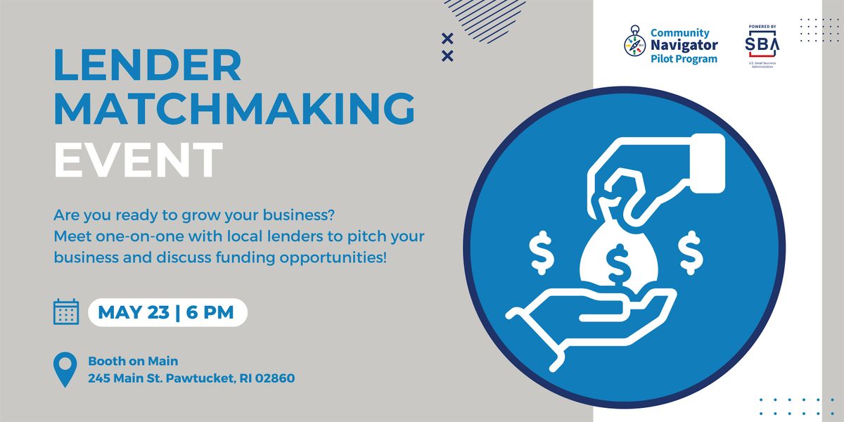 Meet Your Lender: a Loan Matchmaking Event, booth., Pawtucket, 23 May ...