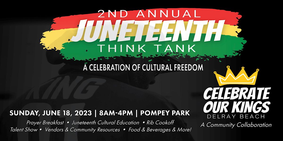 Juneteenth Think Tank Delray Beach, Pompey Park, Delray Beach, June 18 2023  | AllEvents.in