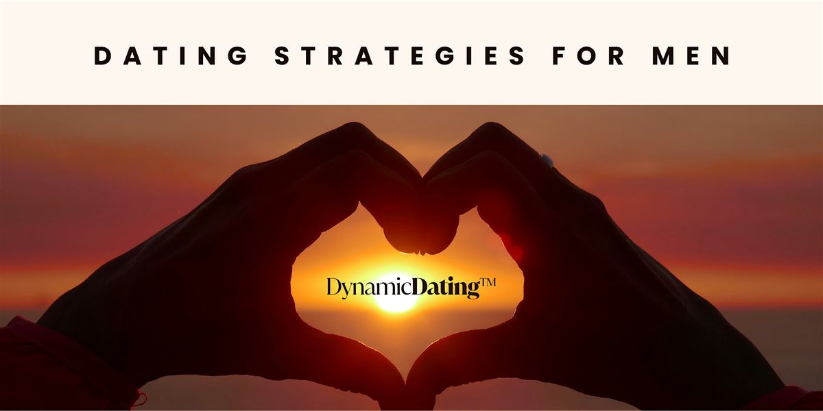 Dating Strategies for Men – A Practical Workshop on Communication & Connect, 22 November | Event in Brighton and Hove