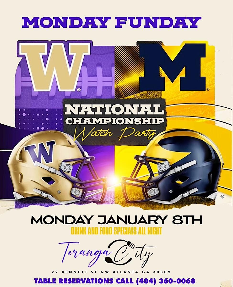 THE BIGGEST NATIONAL CHAMPIONSHIP WATCH PARTY IN BUCKHEAD, Teranga City