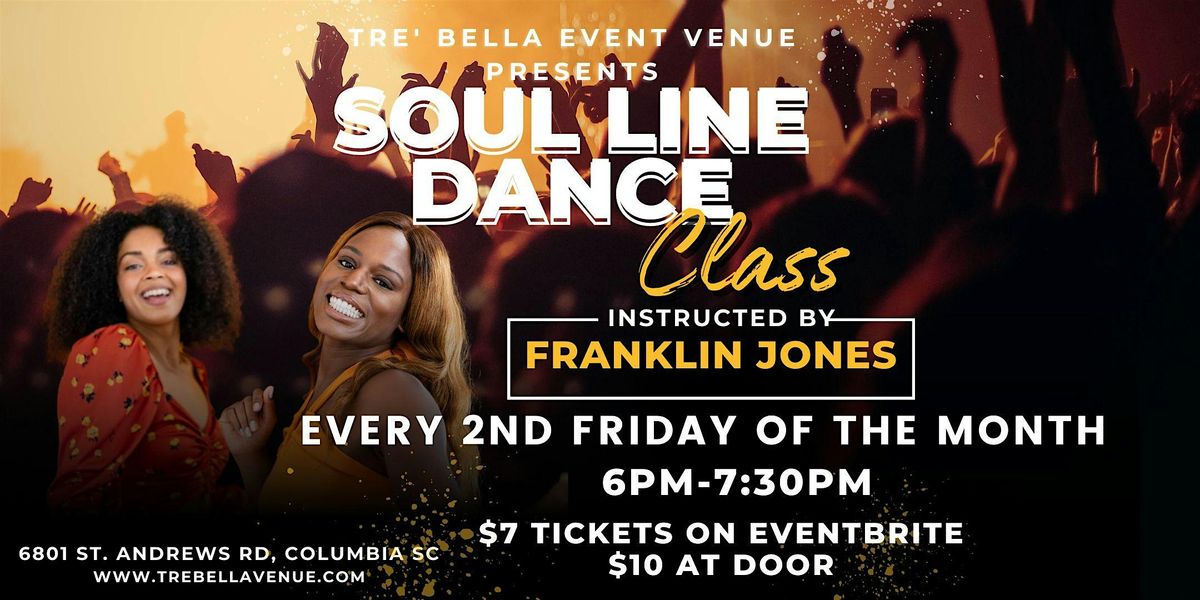 Tre’ Bella Event Venue - Soul Line Dancing Class | Event in Columbia | AllEvents