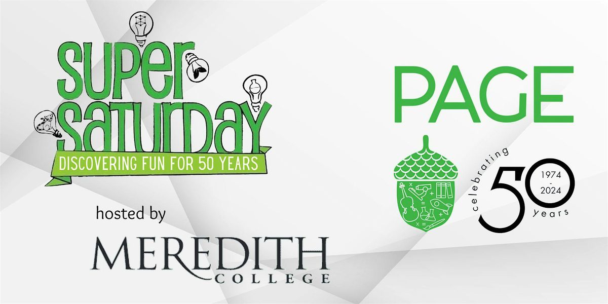 Super Saturday 50th Anniversary Event, Meredith College, Raleigh, 13 ...