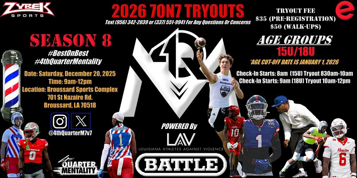 4TH QUARTER MENTALITY 7ON7 TRYOUTS (18U)(15U), 20 December | Event in Broussard | AllEvents