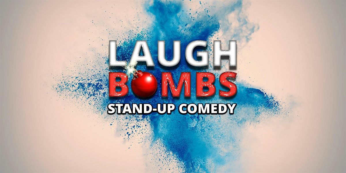 Laugh Bombs - Stand-Up Comedy | Event in Los Angeles | AllEvents