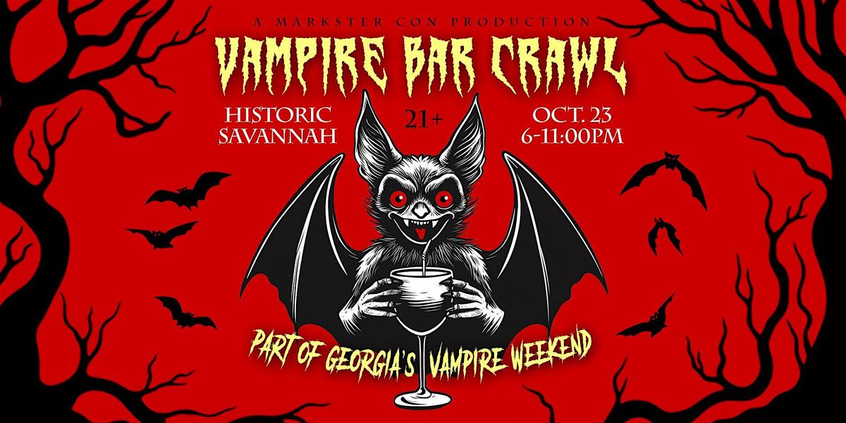 Vampire Bar Crawl (Savannah, GA)