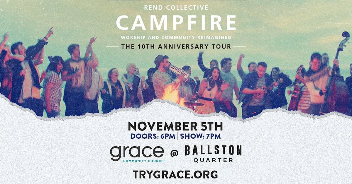 Rend Collective: Campfire The 10Th Anniversary Tour – MNQJCP