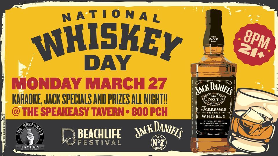 National Whiskey Day Jack Daniels Karaoke at The Speakeasy Tavern