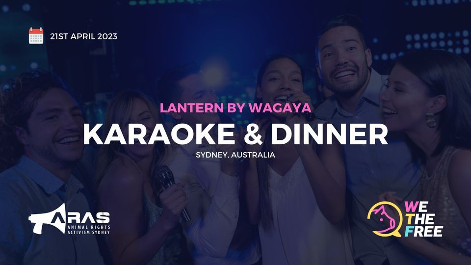 WTF Community Event | Karaoke & Dinner | Sydney, Australia | 21st April 2023, 25 June | Event in Sydney