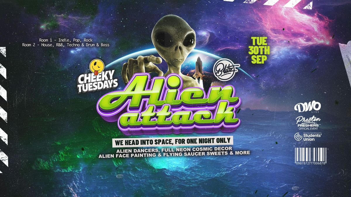 CHEEKY TUESDAYS FRESHERS ALIEN ATTACK 😎 Indie Pop Dance at BLITZ | Freshers Tuesday ⭐️ Blitztil6, 30 September