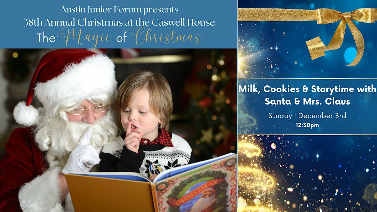 Christmas at The Caswell House 2023 Storytime with Santa 1230pm