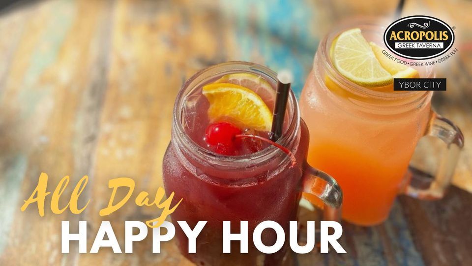? Acropolis Ybor Citys Endless Happy Hour 2 for 1 Margaritas