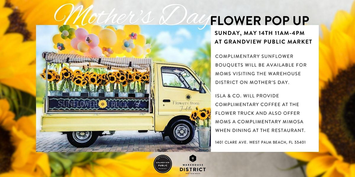 Celebrate Mom at Warehouse District Complimentary Sunflower Bouquet