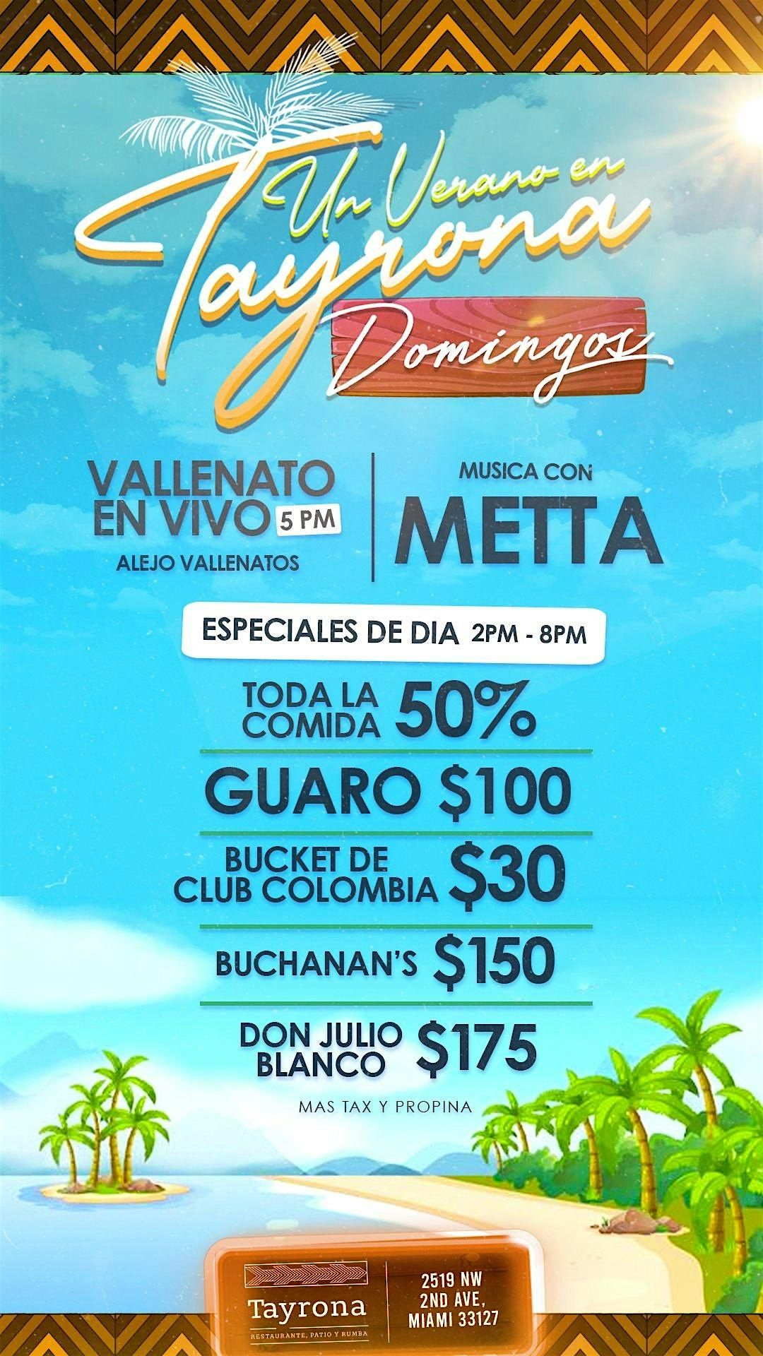 UN VERANO EN TAYRONA, Tayrona, Miami, January 21 to December 30