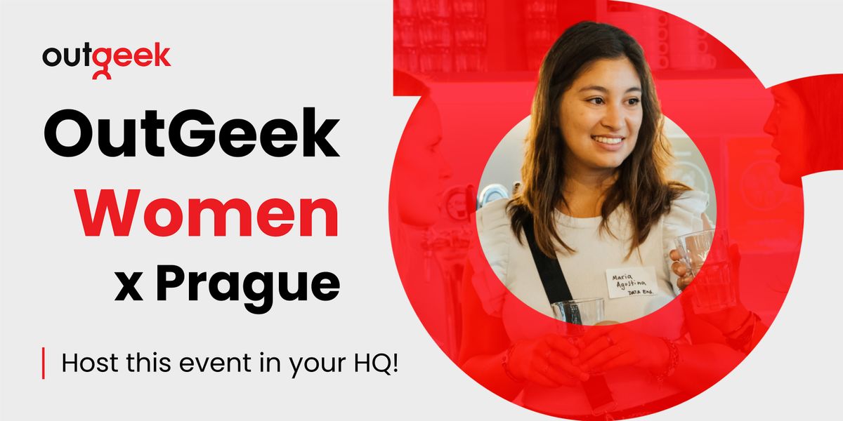 OutGeek Women in Tech - Prague Team Ticket, 2 July | Event in Edinburgh | AllEvents
