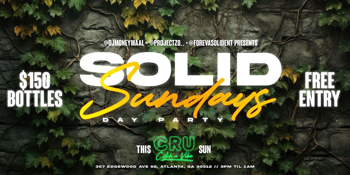 Solid Sundays at Cru Edgewood | Event in Atlanta | AllEvents