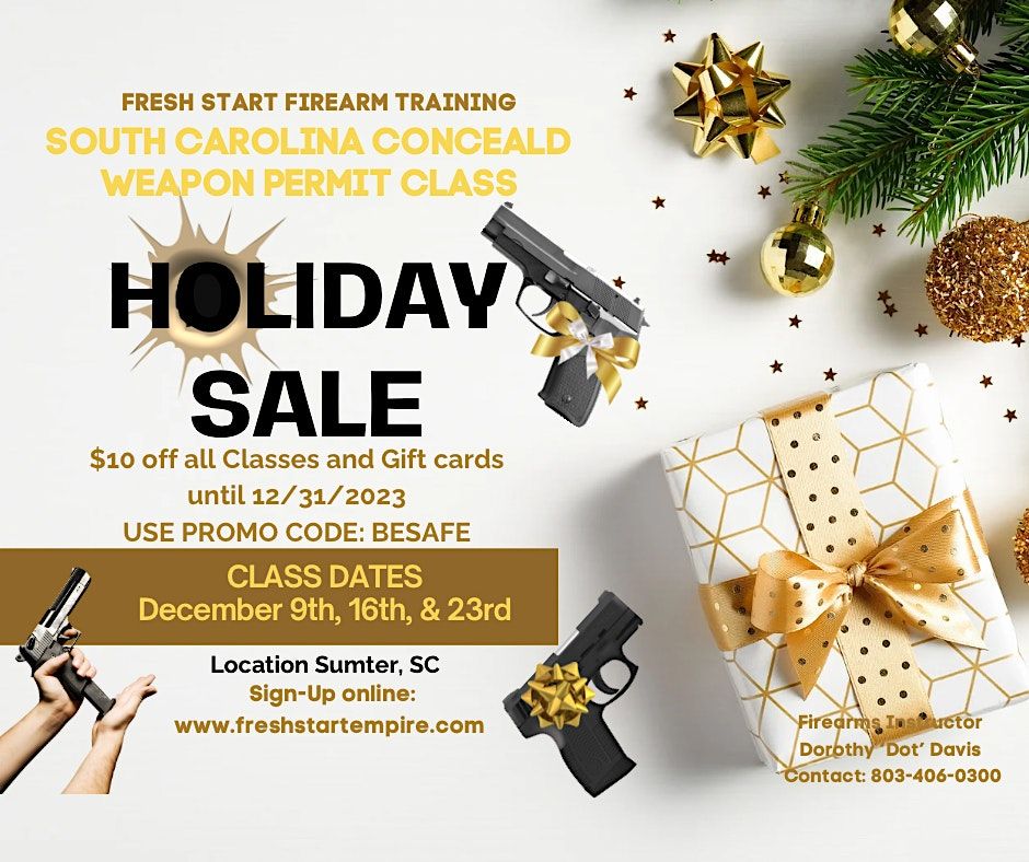 Fresh Start Firearm Training SC Concealed Weapon Permit Class, Fresh