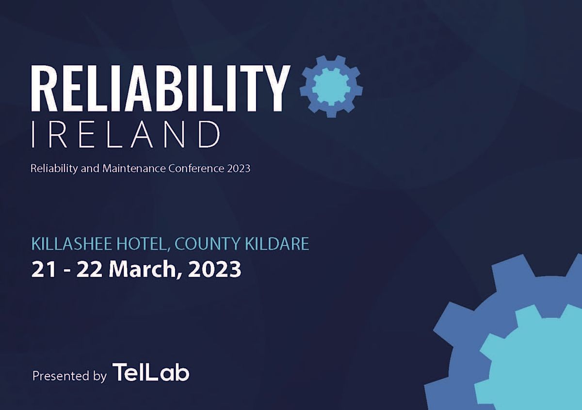 Reliability Ireland 2023 Conference Killashee Hotel Naas March 21 To