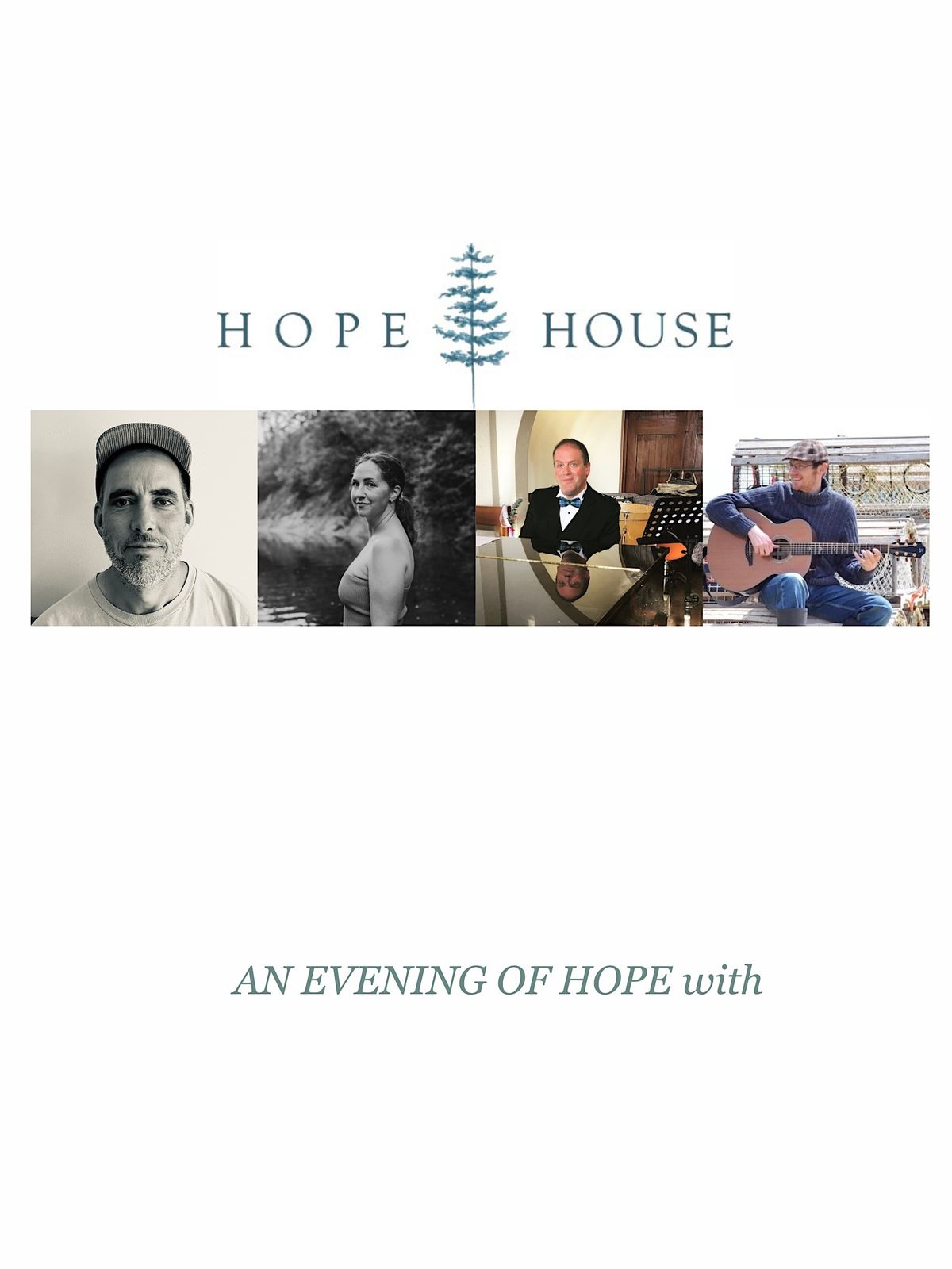 An Evening of Hope, Louisbourg Playhouse, Aberdeen Street, Louisbourg