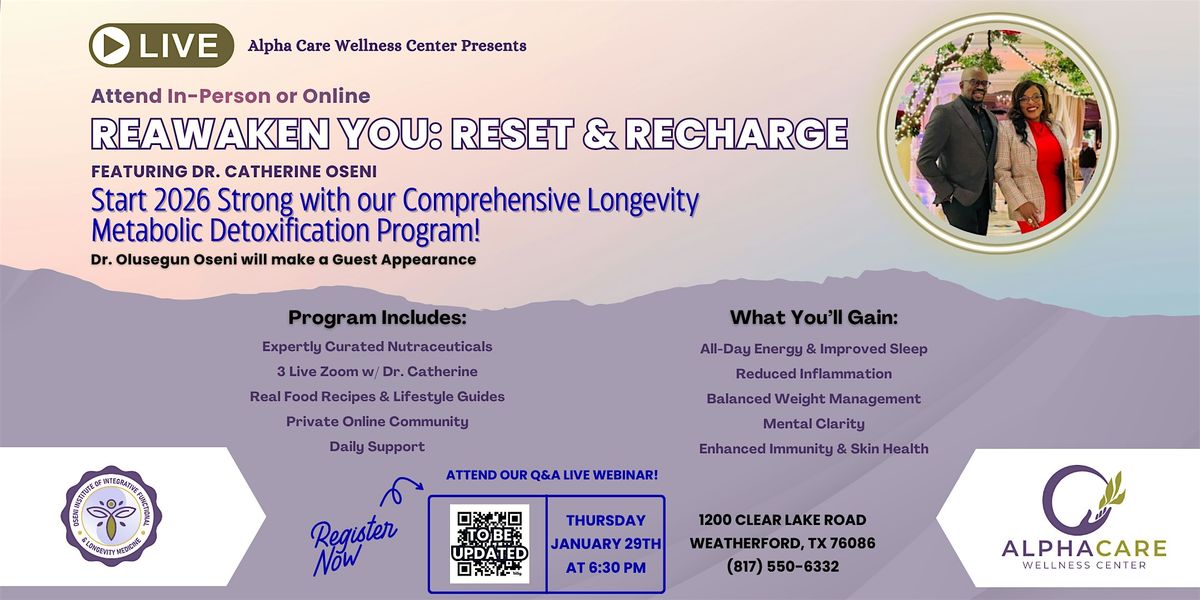 A Longevity Medicine Masterclass in Detoxification to Reawaken Your Health