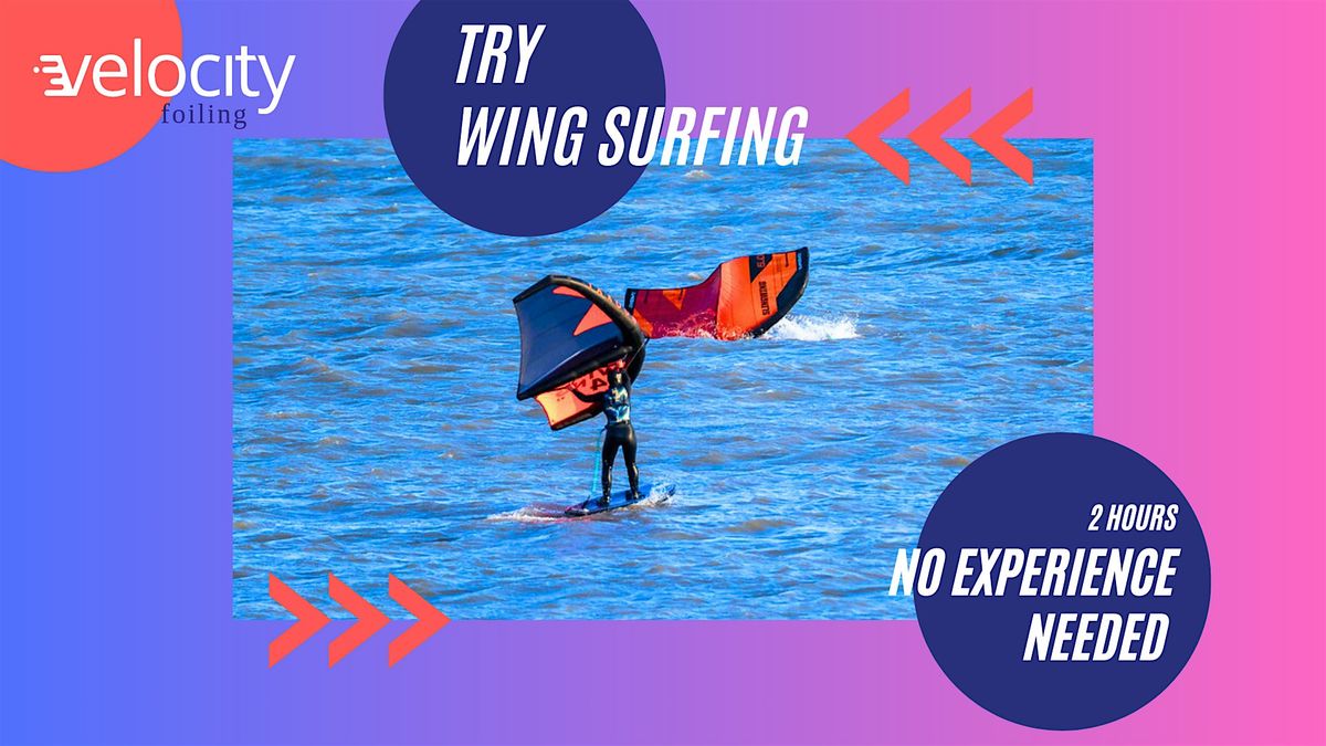 Fin & Foil Wing Taster(1 Hours) @ Cheddar Watersports | Event in Axbridge | AllEvents