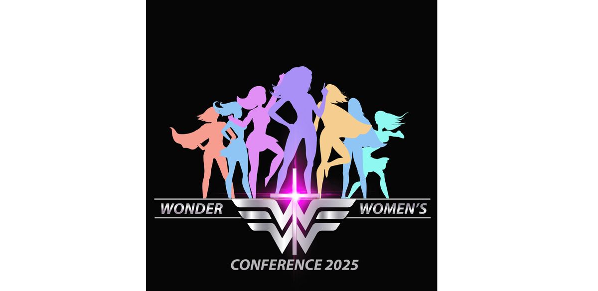 Wonder Women's Conference 2025 - Moving From VICTIM 2 VICTORIOUS 2.0!, 10 October | Event in Williamston | AllEvents
