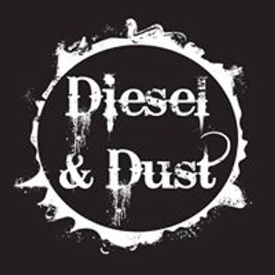 Diesel & Dust