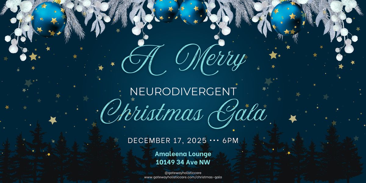 A Merry Neurodivergent Christmas Gala, 17 December | Event in Edmonton | AllEvents