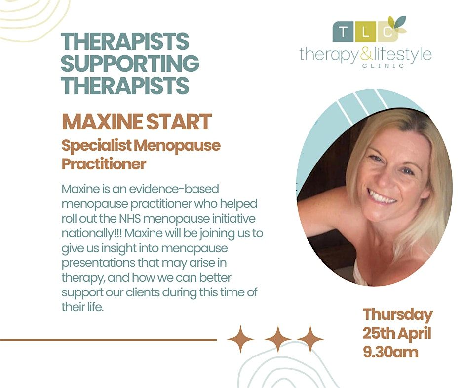 Therapists Supporting Therapists Menopause, The Therapy & Lifestyle