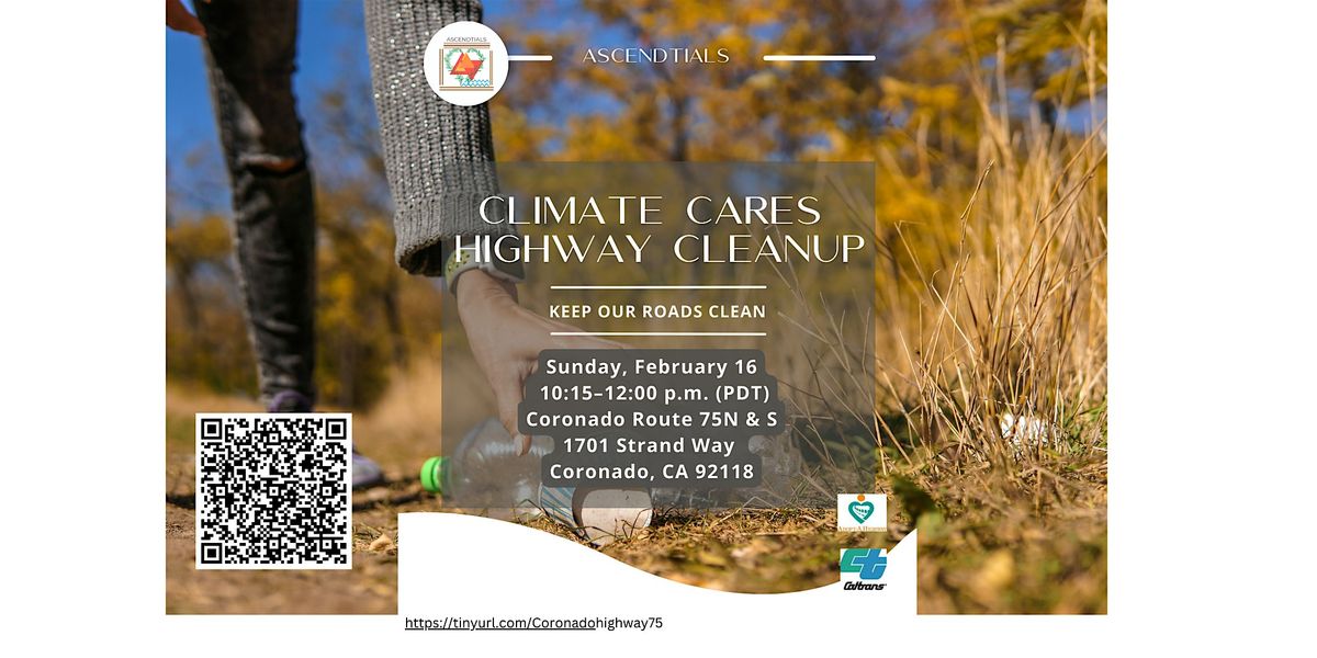 ASCENDtials Climate Cares Highway Cleanup Event at Coronado Route 75 | Event in Coronado | AllEvents