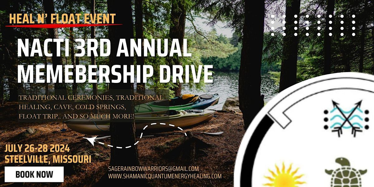 NACTI Annual Membership Drive N Float, 2393 Birds Nest Rd, Steelville, July 26 to July 28