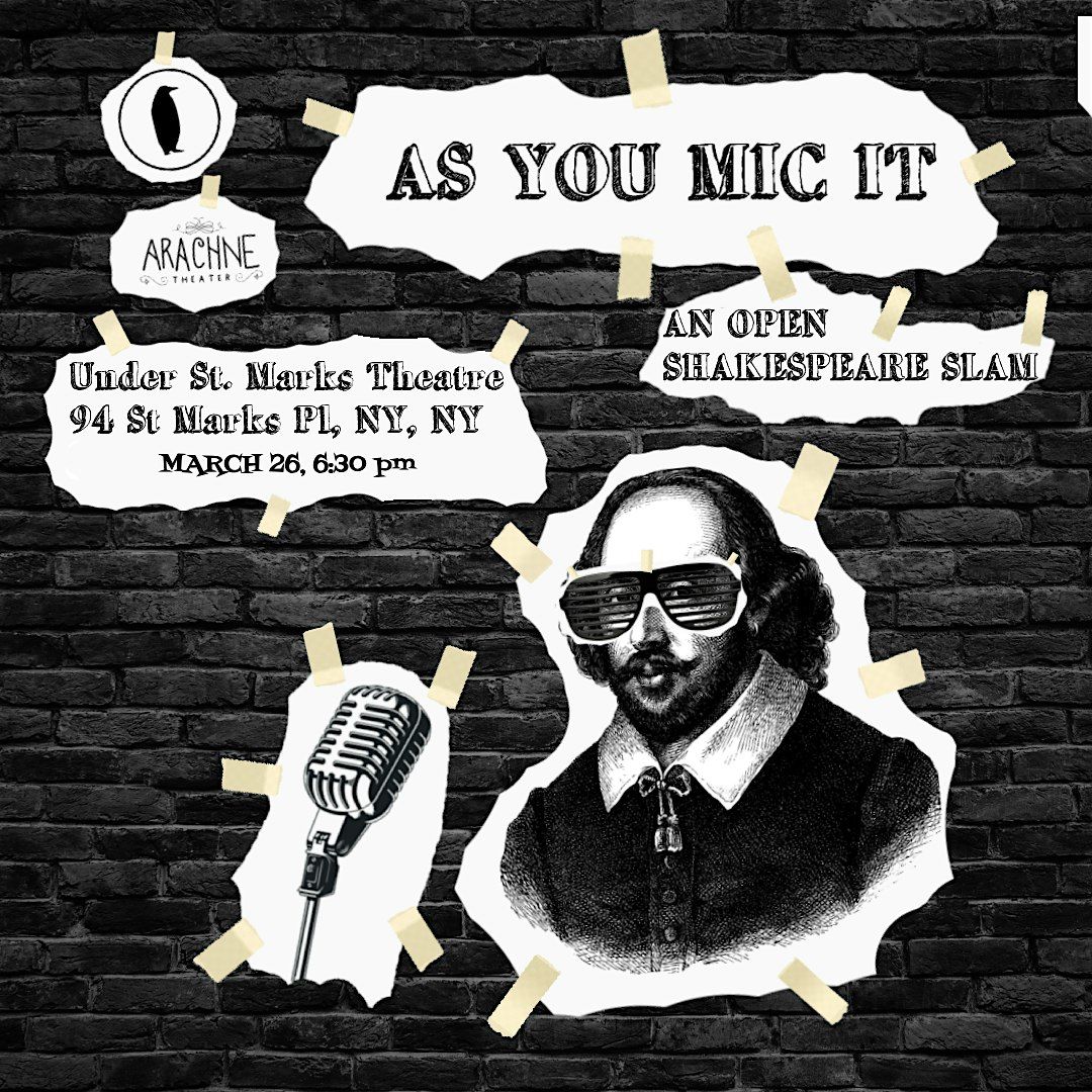 As You Mic It: An Open Shakespeare Slam | Event in New York | AllEvents