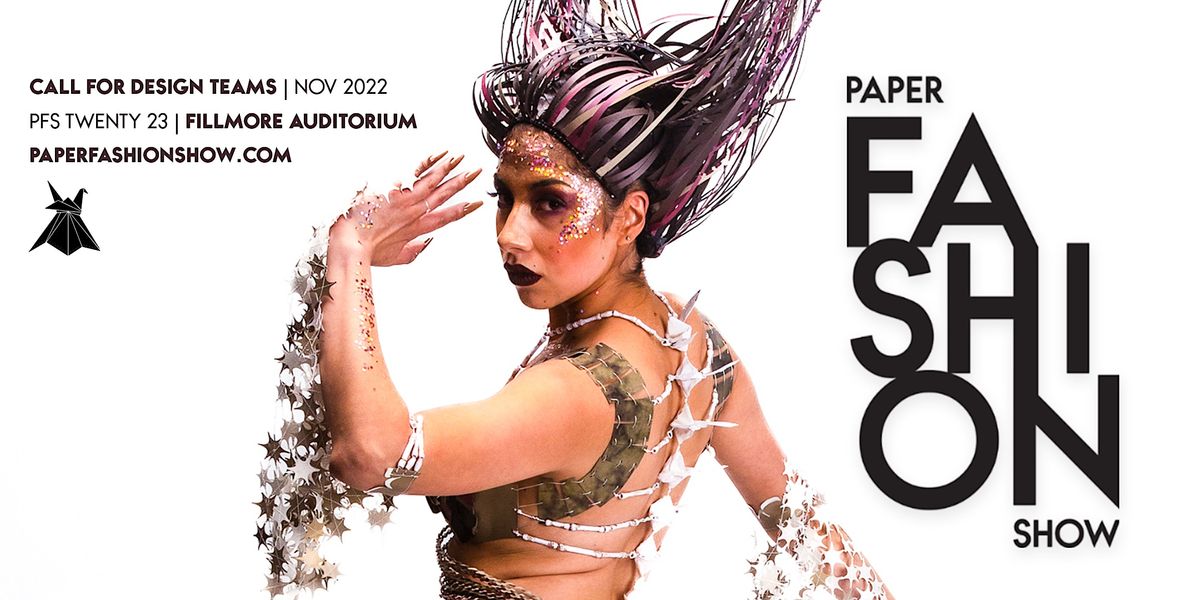 paper-fashion-show-2023-design-team-registration-fillmore-auditorium