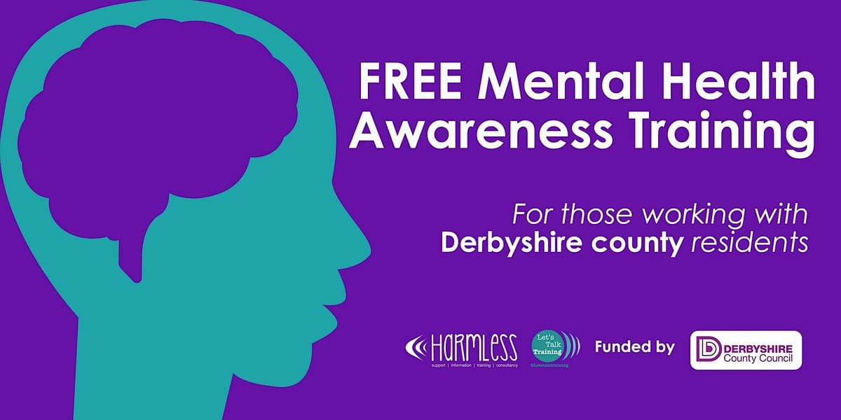 Online Free Derbyshire County Mental Health Awareness Training Online Free Derbyshire County Mental Health Awareness Training