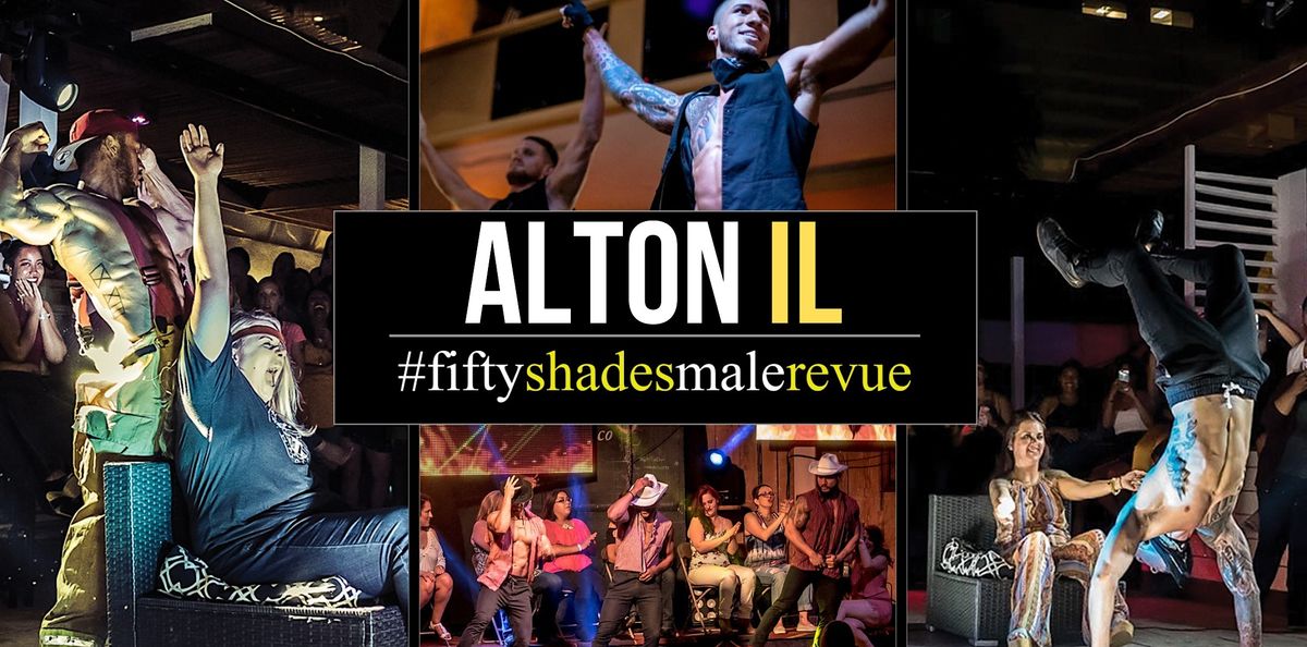 Alton IL Shades of Men Ladies Night Out, Alton Sports Tap, March 10