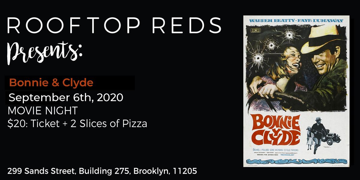 Rooftop Reds Presents Bonnie & Clyde, Rooftop Reds, Brooklyn, 6