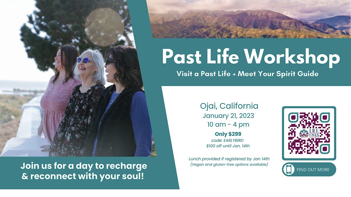 Visit a Past Life + Meet Your Spirit Guide Sane Living, Ojai