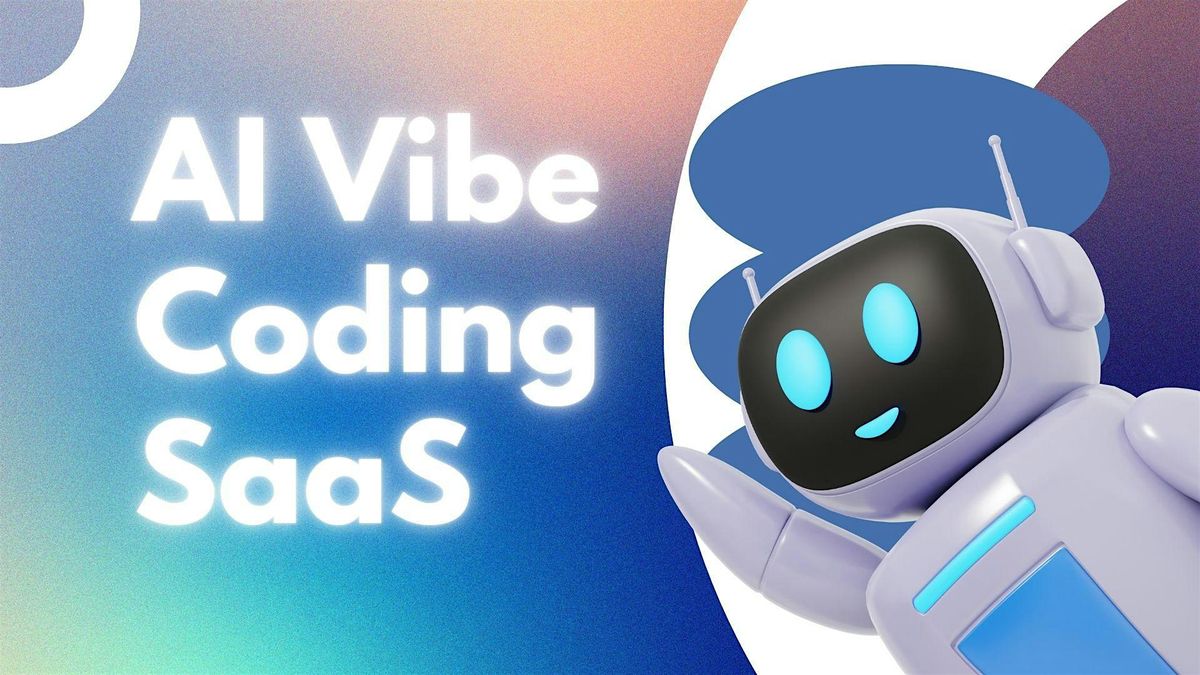 Build Your First Successful AI SaaS Startup Today! - Workshop | Event in Auckland | AllEvents