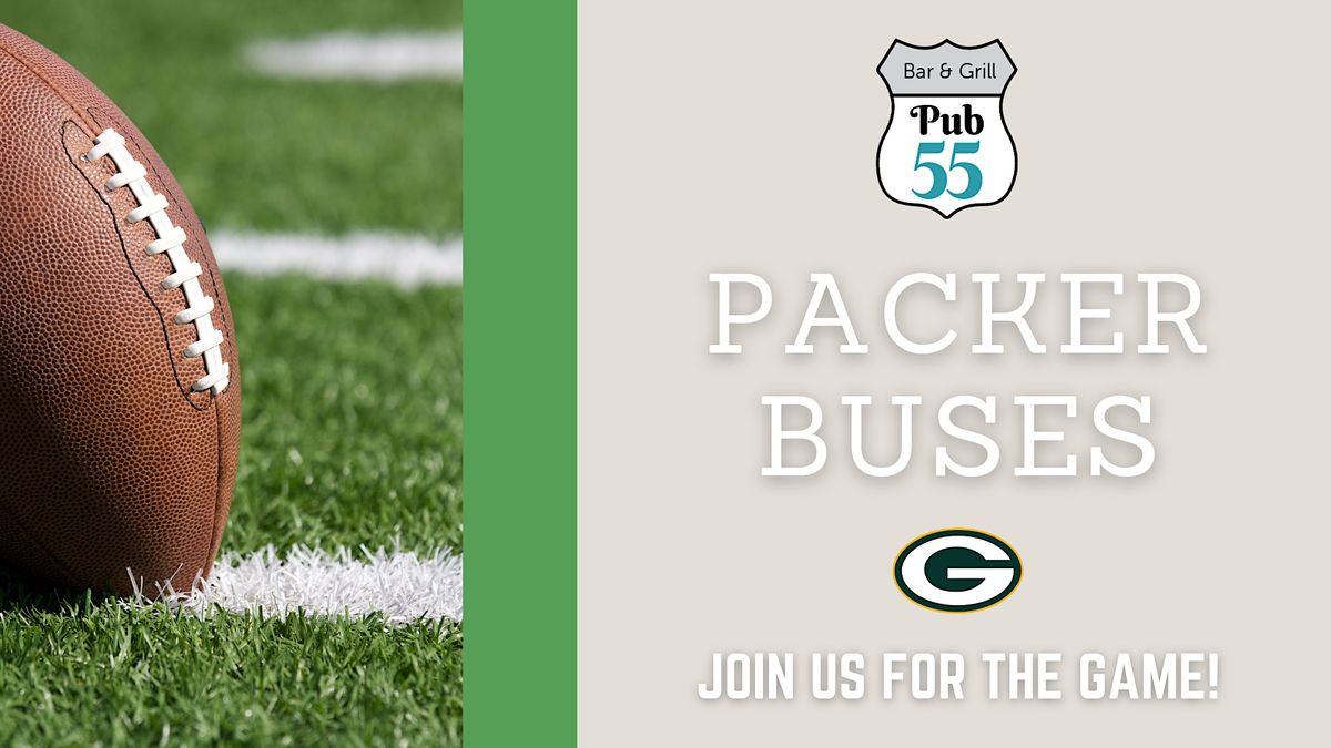 Packers Bus - Minnesota Vikings Game, Pub 55, Kaukauna, January 1 2023 |  AllEvents.in