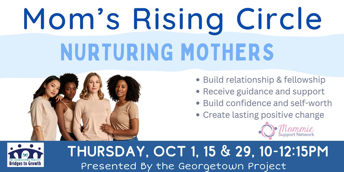 IN PERSON: Moms Rising Circle, 501 E Janis Dr, Georgetown | AllEvents